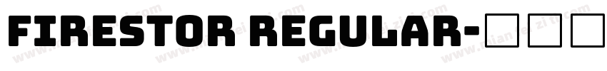 Firestor Regular字体转换
